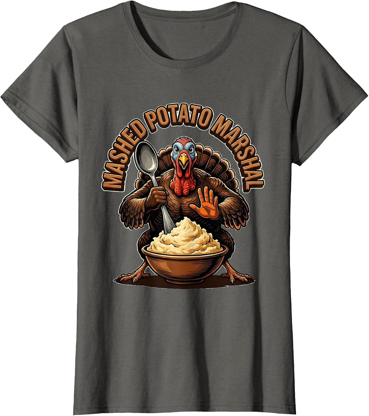 Women's Mashed Potato Marshal Funny Thanksgiving Family Crew Turkey T-Shirt - Asphalt Grey