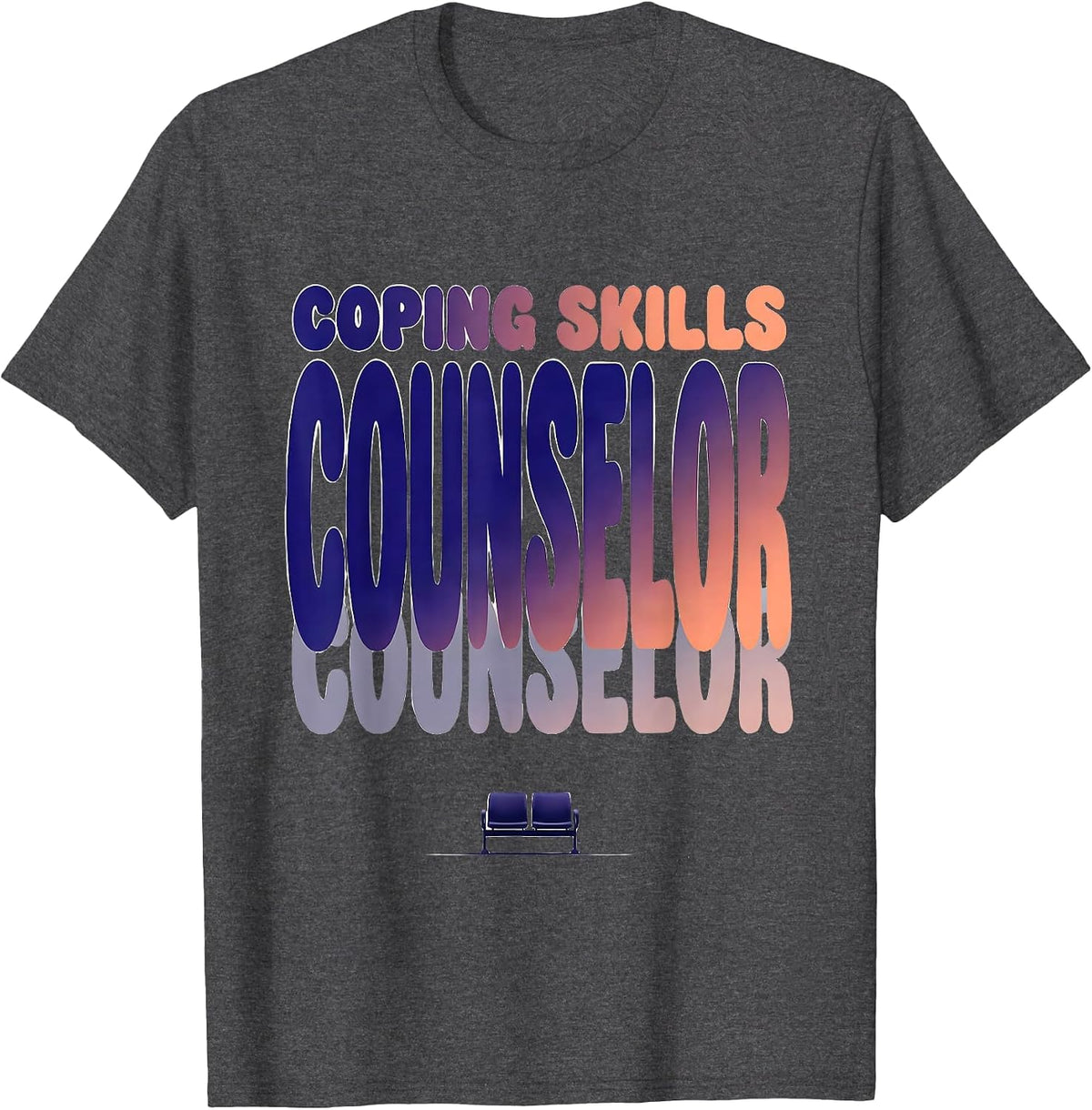 Men's Coping Skills Counselor Mental Health Awareness School T-Shirt - Dark Heather Grey