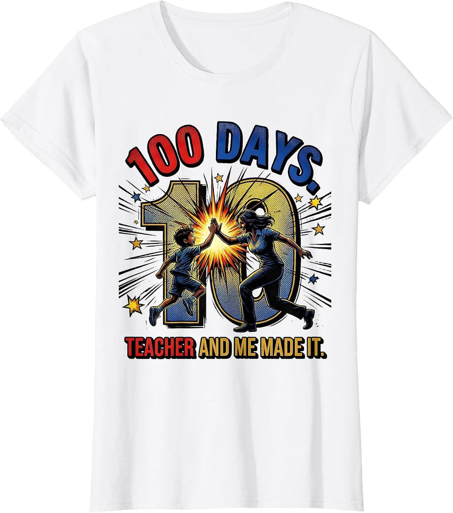 Women's 100 Days Teacher And Me Made It Funny Teacher Parent T-Shirt - White