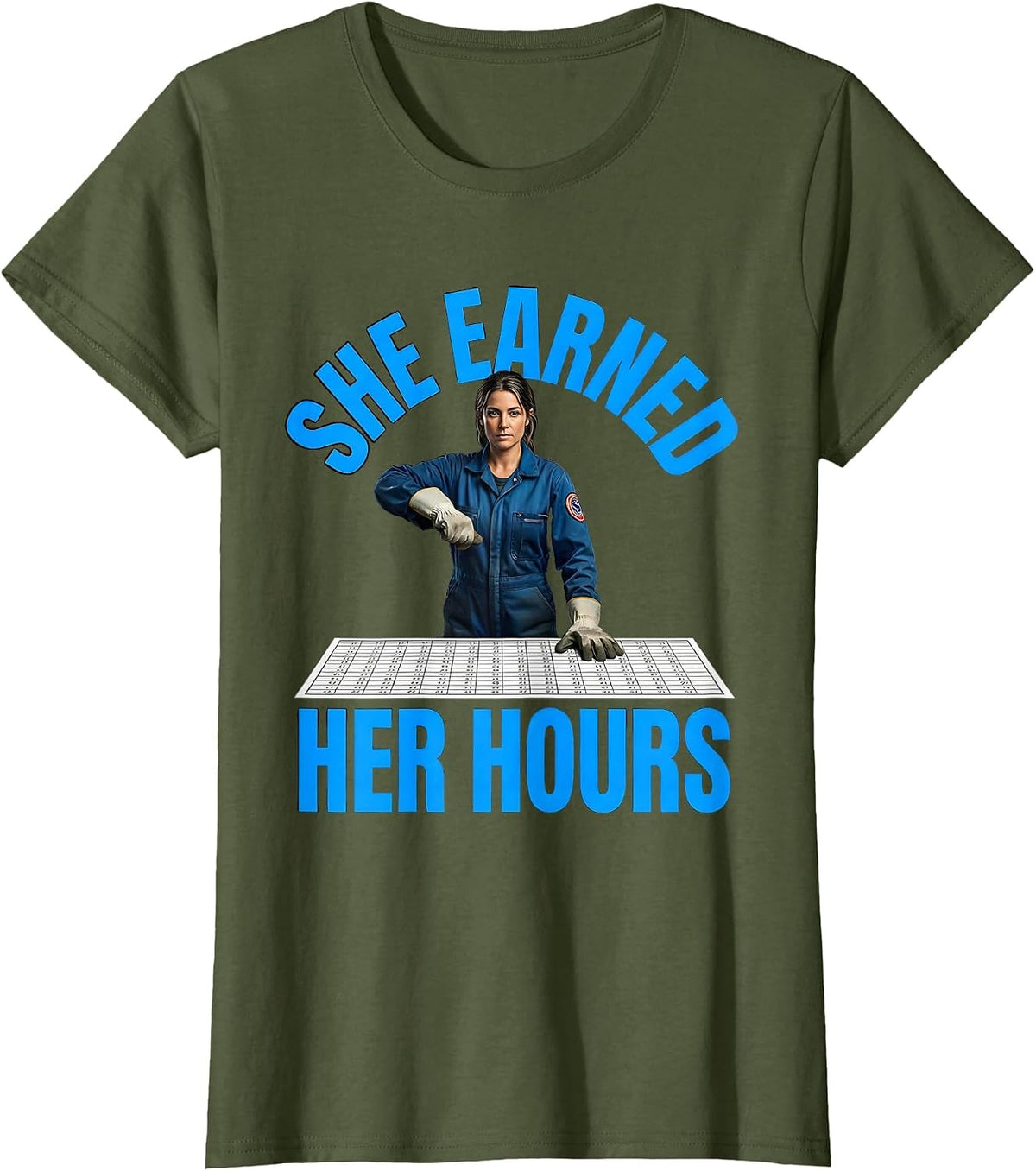 Women's She Earned Her Hours Union Strong Labor Day Worker Pride T-Shirt - Olive Green