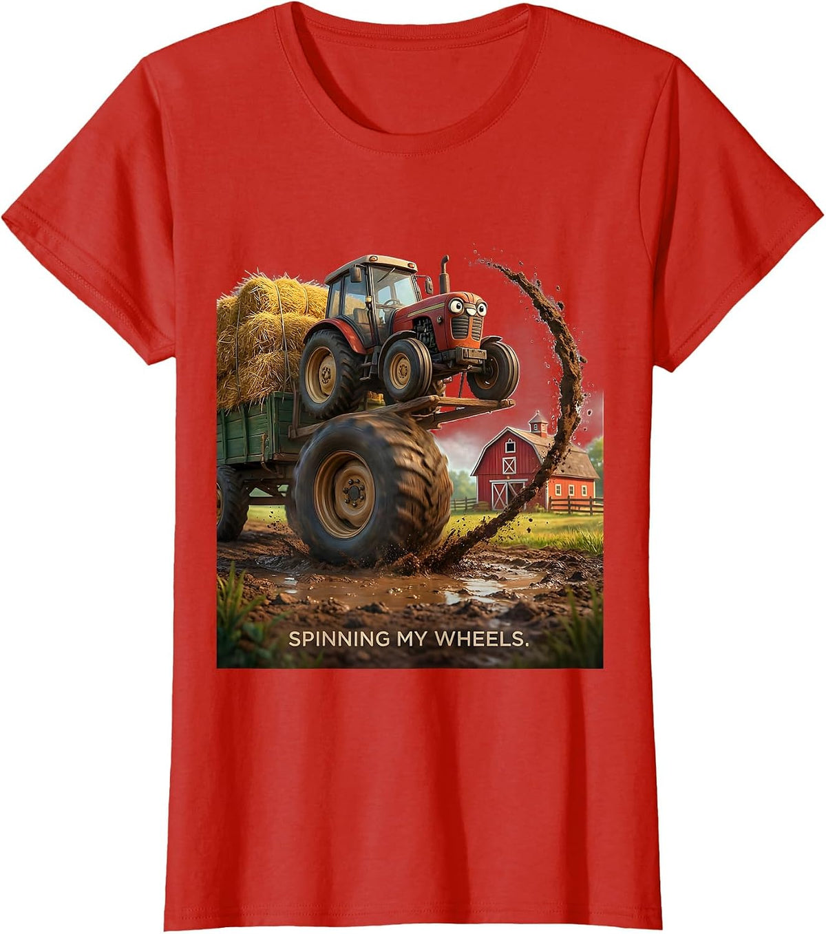 Spinning My Wheels Funny Farm Tractor Rural Life Humor T-Shirt - Red