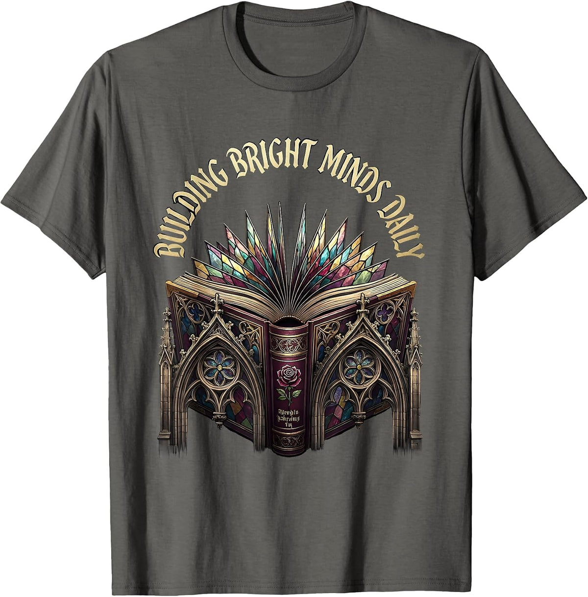 Building Bright Minds Daily First Grade Teacher T-Shirt - Asphalt Grey