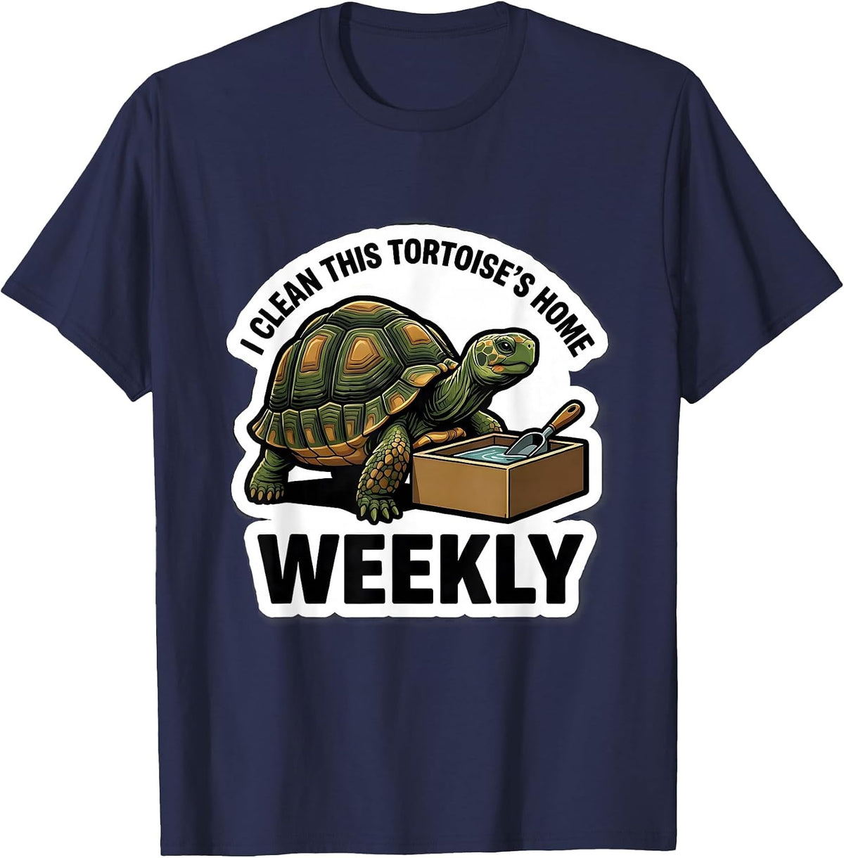 I Clean This Tortoise's Home Weekly Funny Tortoise Pet Lover T-Shirt - Navy Blue