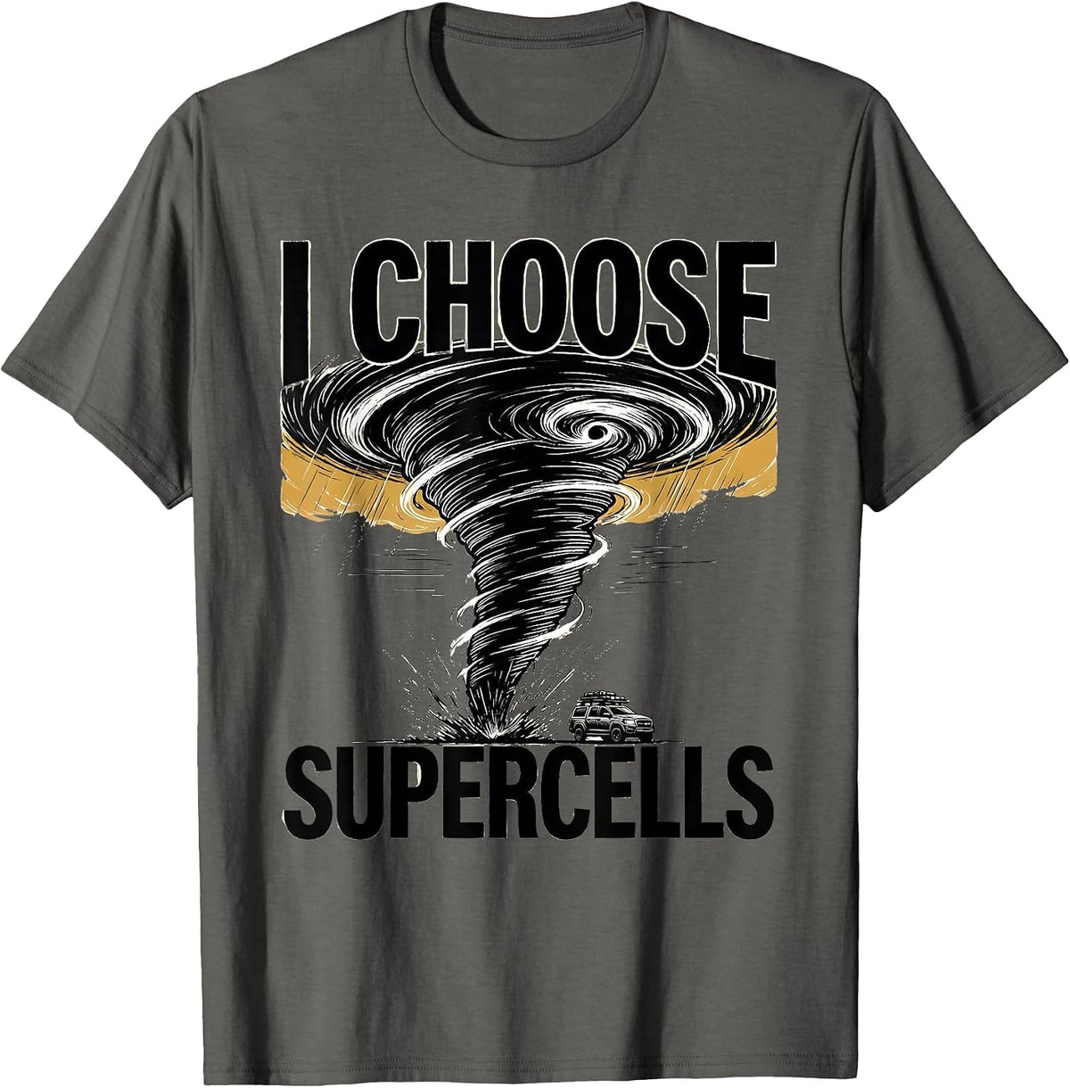 I Choose Supercells Scratchboard Storm Chaser Meteorology T-Shirt - Asphalt Grey