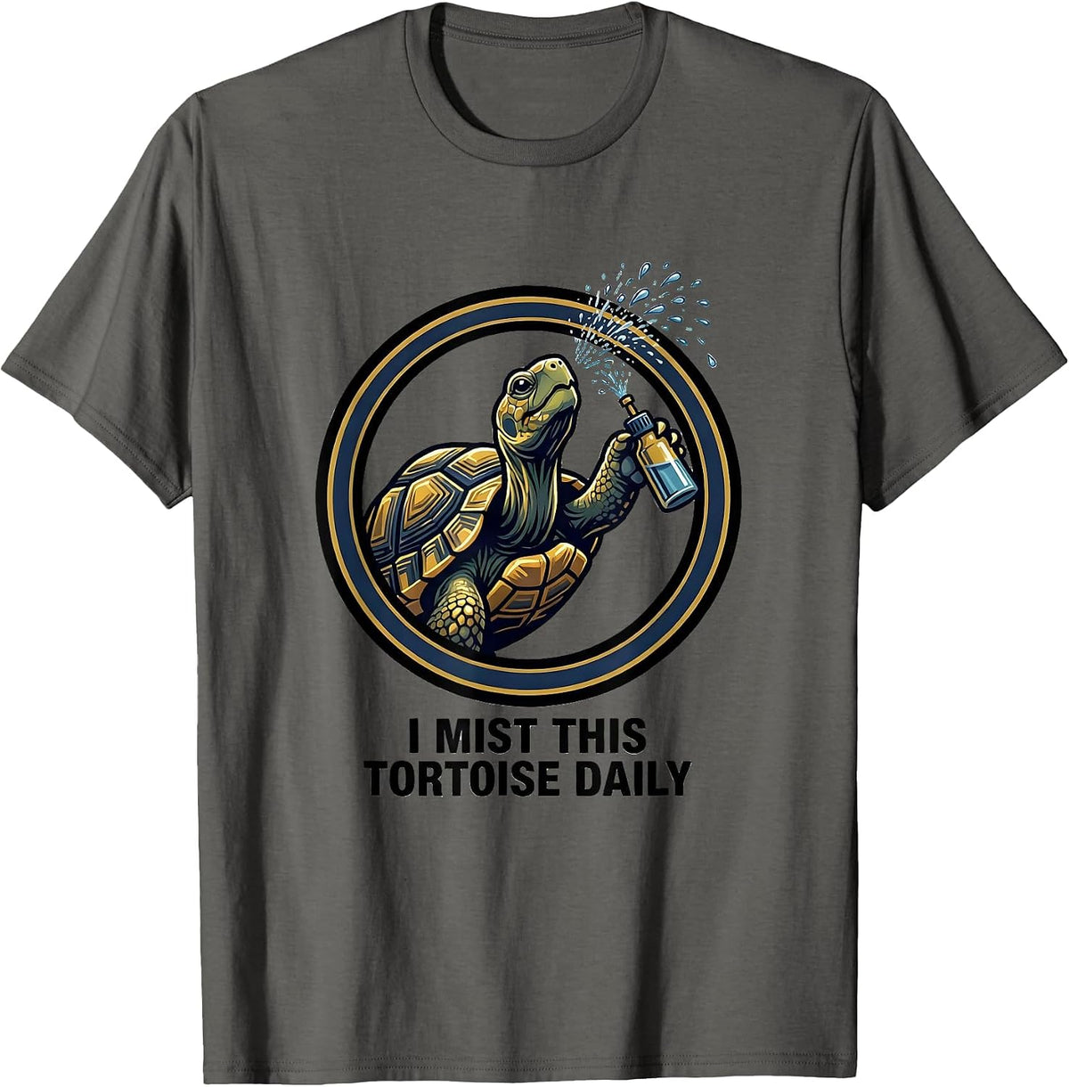 Men's I Mist This Tortoise Daily Funny Turtle Lover Pet Humor T-Shirt - Asphalt Grey