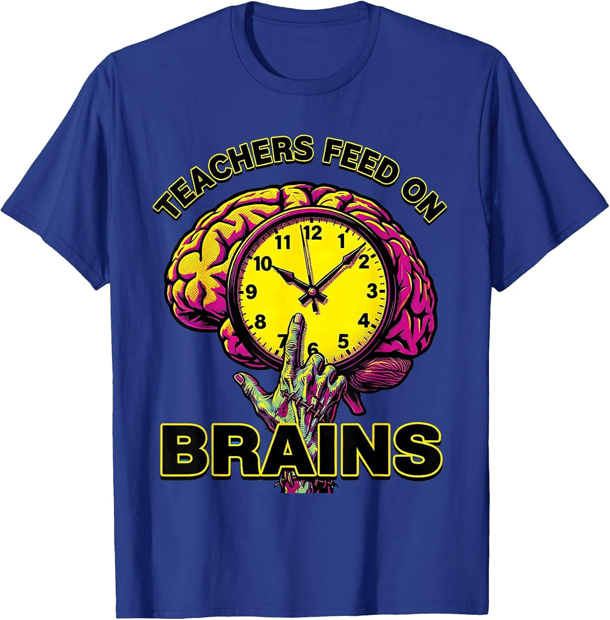 Men's Teachers Feed On Brains Pop Art Funny Halloween Teacher T-Shirt - Royal Blue