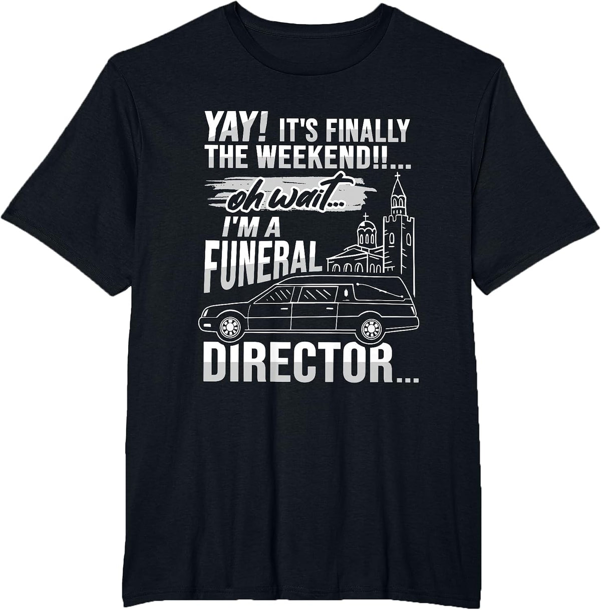 Funeral Director Embalmer Design for a Mortician T-Shirt - Black
