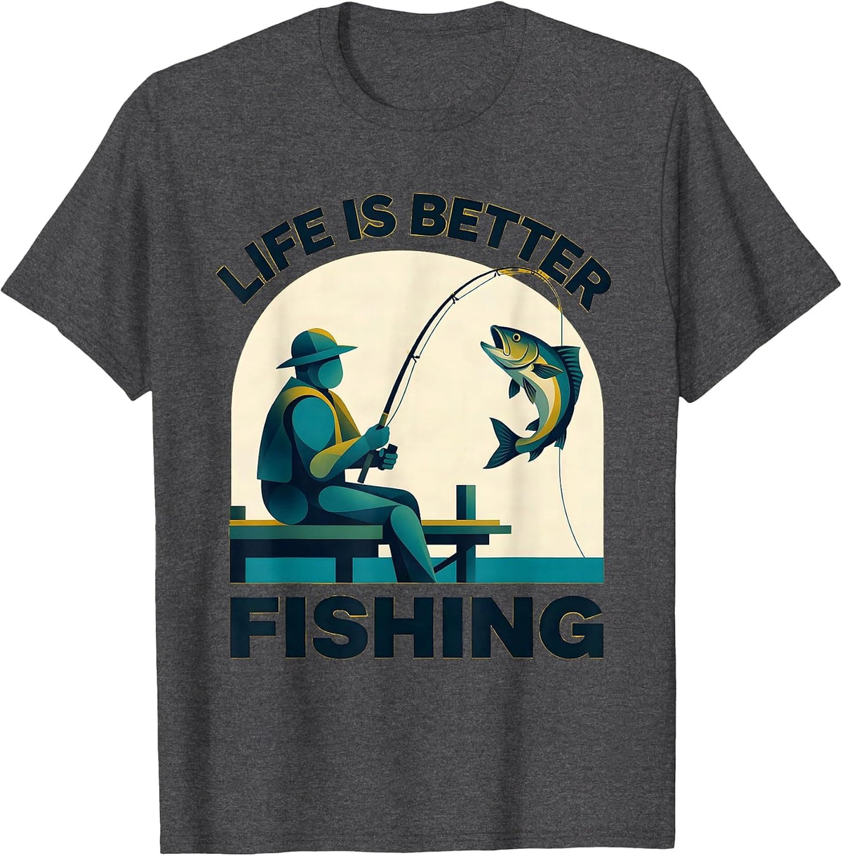 Life Is Better Fishing Graphic Design T-Shirt - Dark Heather Grey