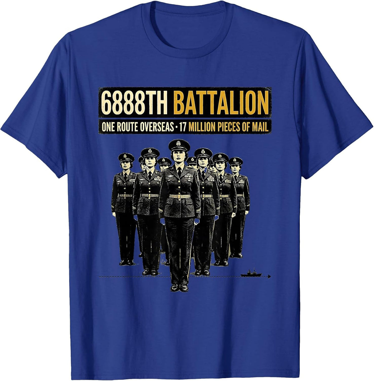 Men's 6888th Battalion WWII Black Servicewomen Tribute T-Shirt - Royal Blue