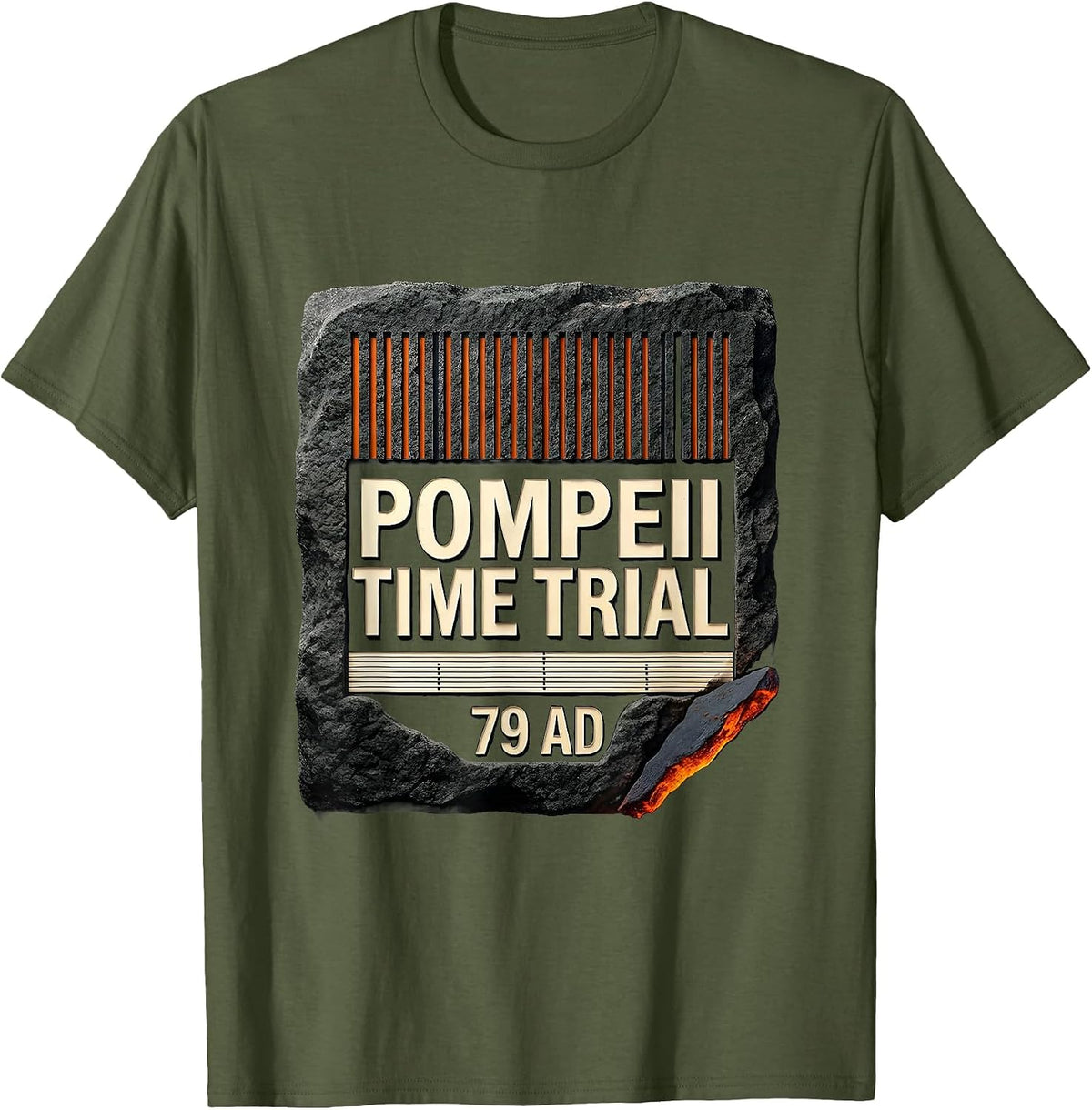 Pompeii Time Trial 79 AD Funny Volcano History Geography T-Shirt - Olive Green