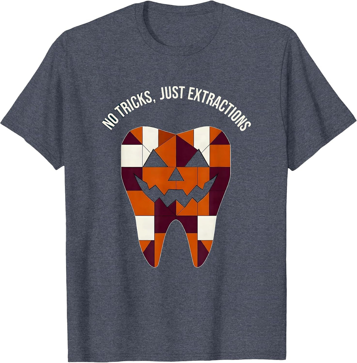 No Tricks Just Extractions Dental Halloween Design T-Shirt - Heather Blue