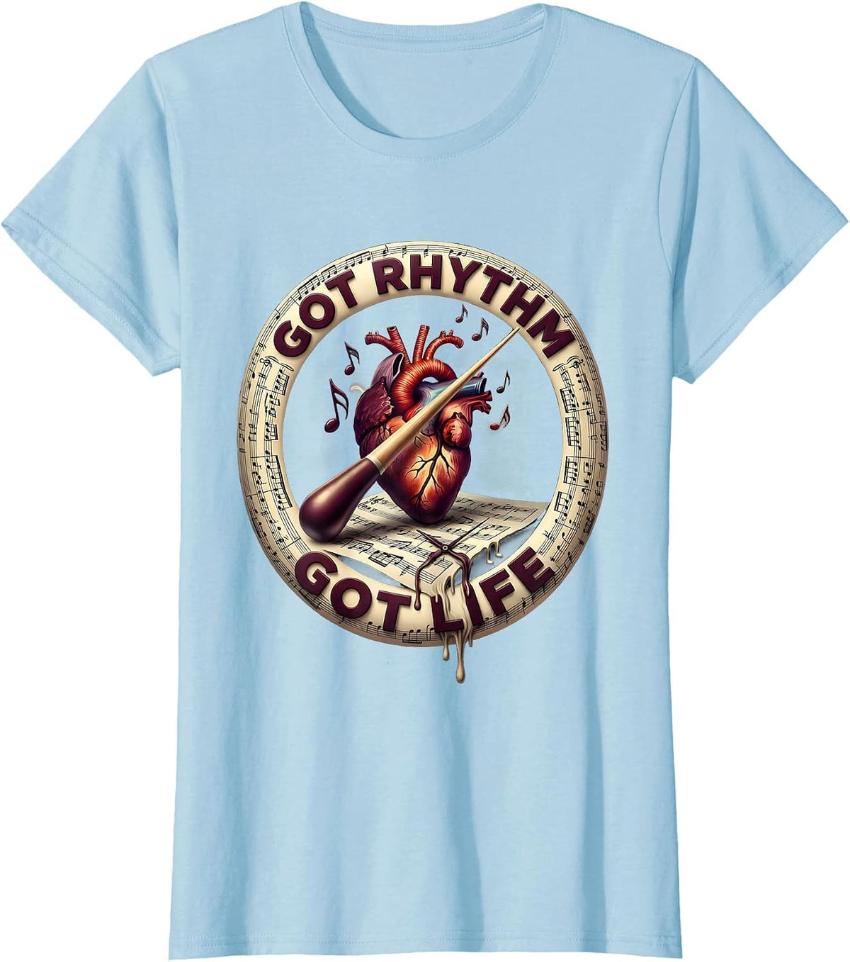 Got Rhythm Got Life Music Teacher Design T-Shirt - Baby Blue