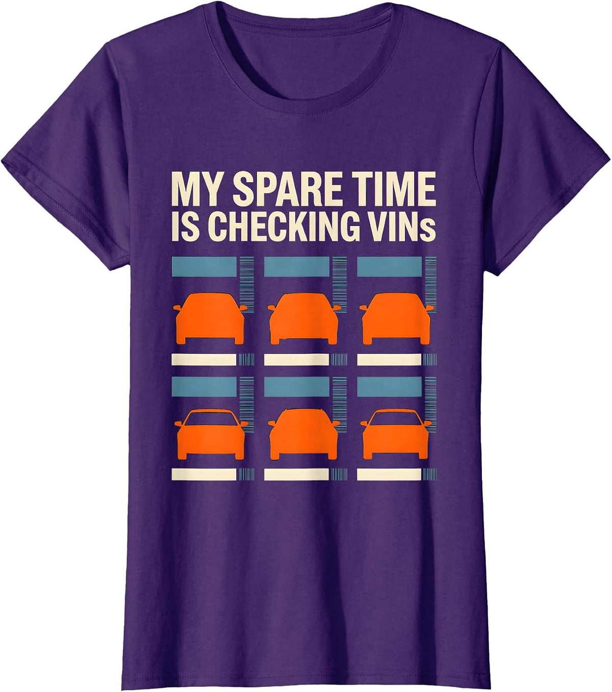 Women's My Spare Time Is Checking VINs Funny Car Enthusiast Car T-Shirt - Purple