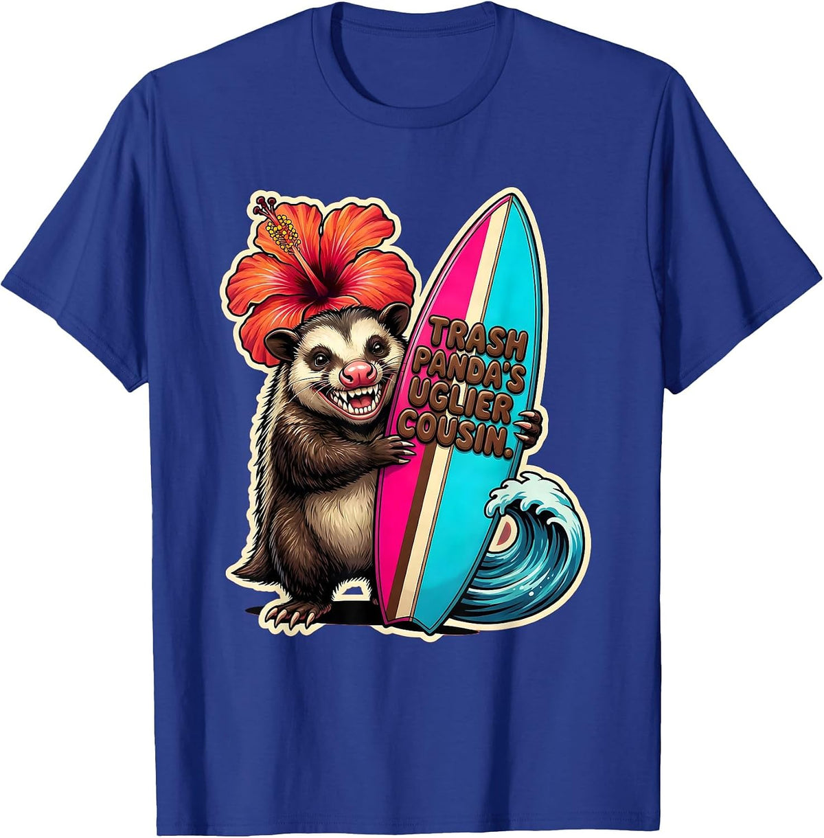 Trash Panda's Uglier Cousin Opossum Design T-Shirt - Royal Blue