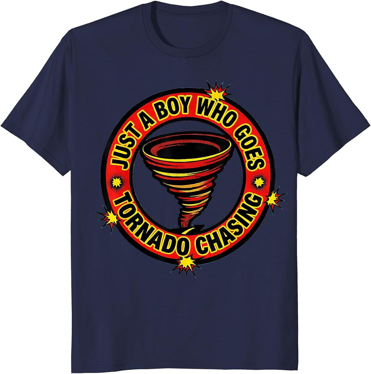 Men's Just A Boy Who Goes Tornado Chasing Funny Storm Chaser T-Shirt - Navy Blue