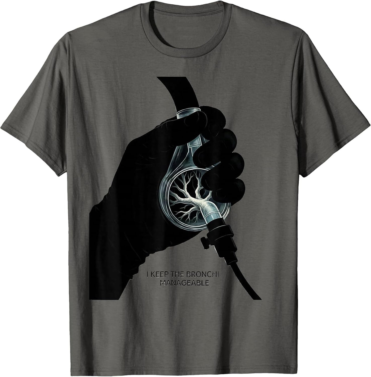 Men's I Keep The Bronchi Manageable Funny Respiratory Therapist RT T-Shirt - Asphalt Grey