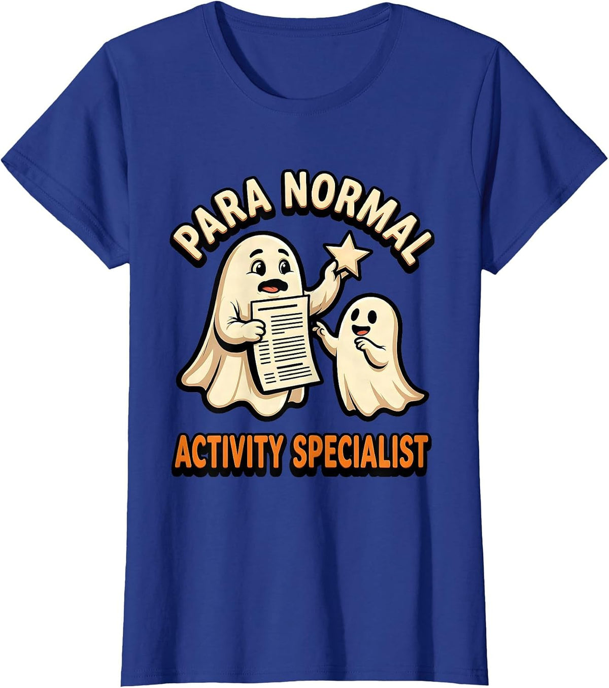 Women's Para Normal Activity Specialist Funny Ghost Paraprofessional T-Shirt - Royal Blue