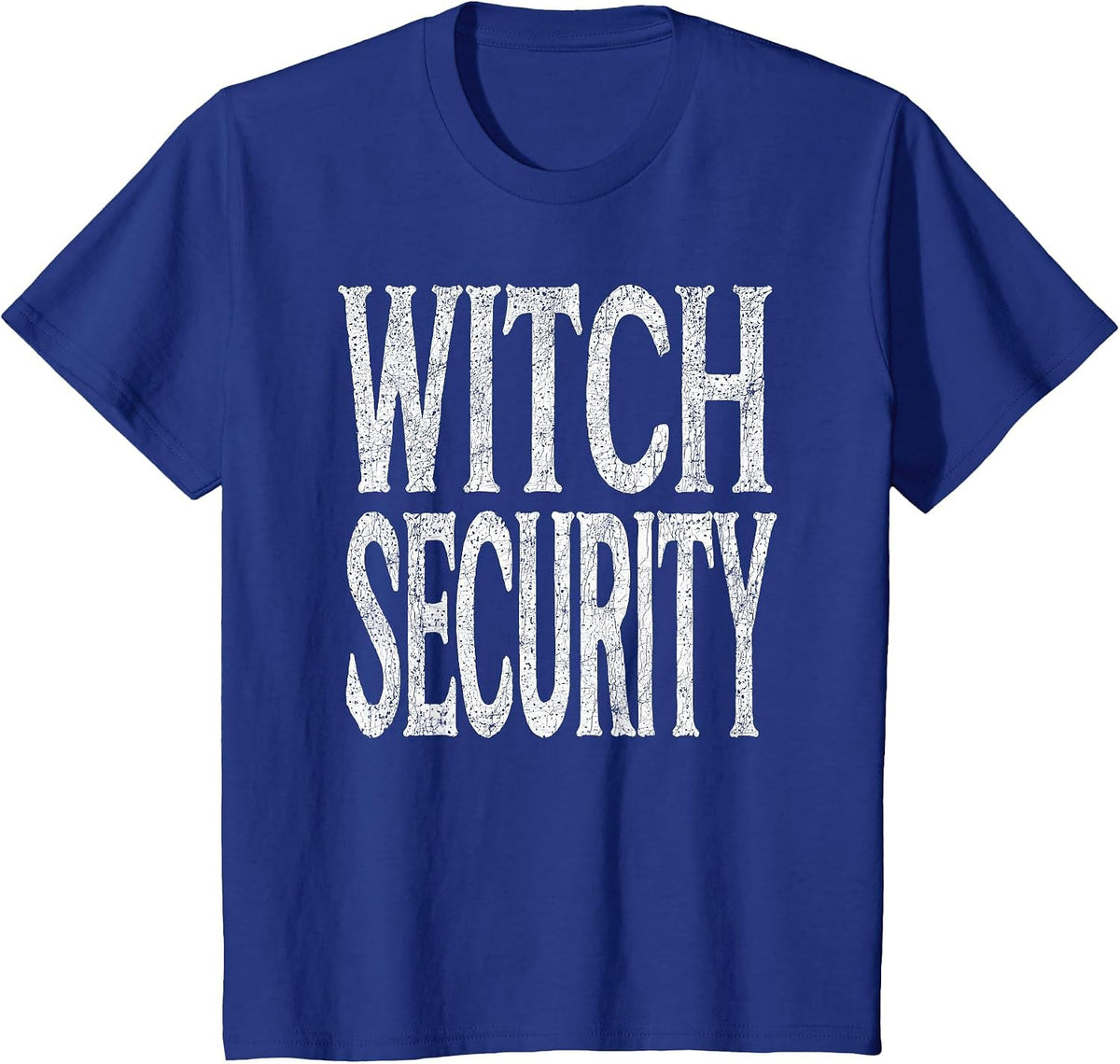 Funny Halloween Group Costume, Witch Security T-Shirt - Royal Blue