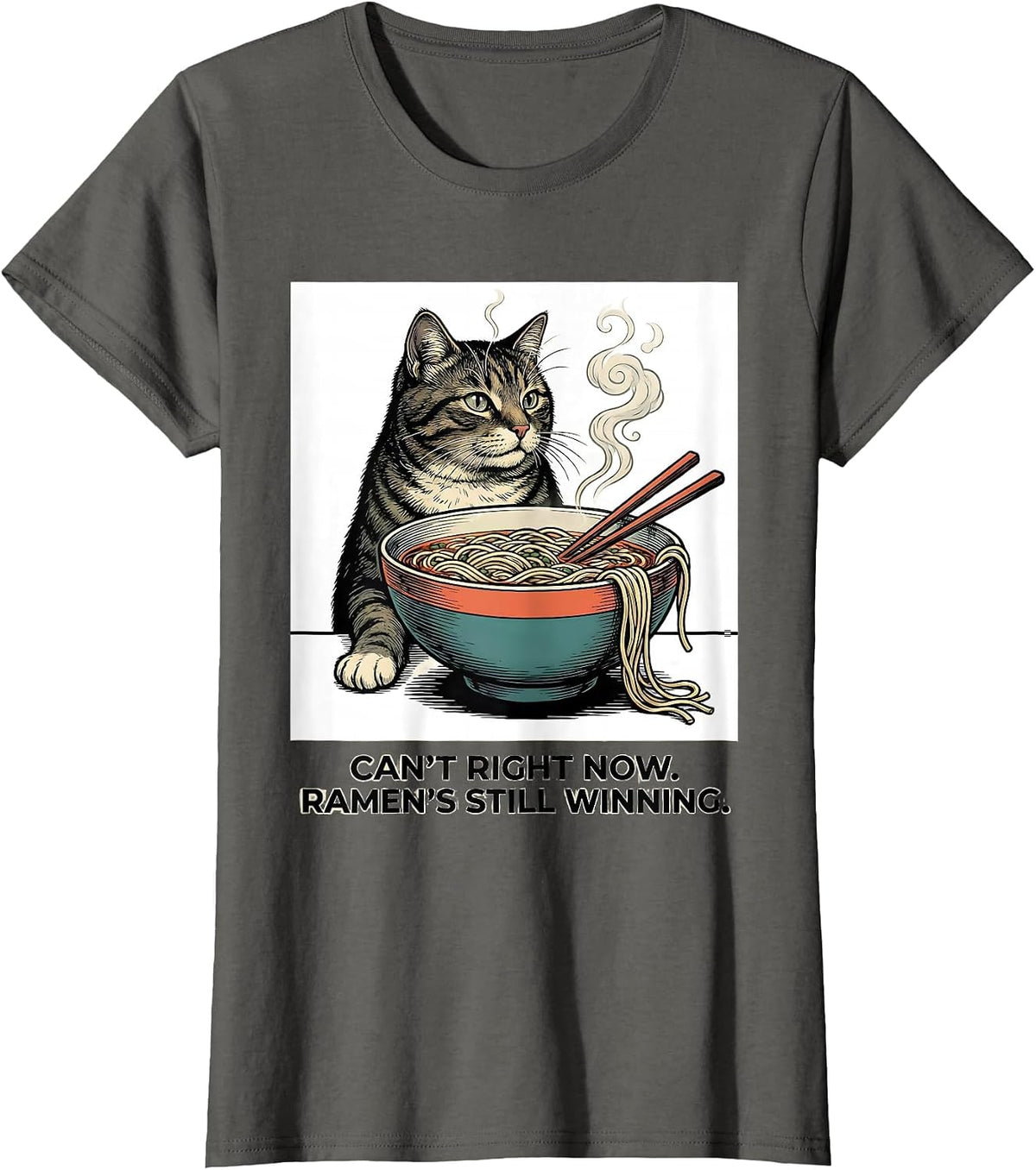 Women's Can't Right Now Ramen's Still Winning Kawaii Cat T-Shirt - Asphalt Grey