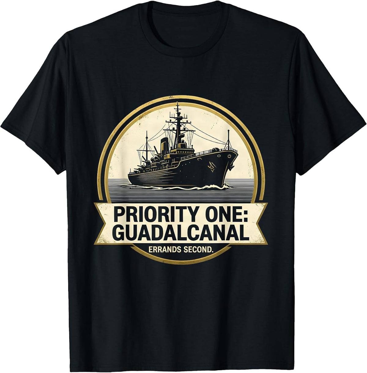 Men's Priority One: Guadalcanal Errands Second WWII History Buff T-Shirt - Black