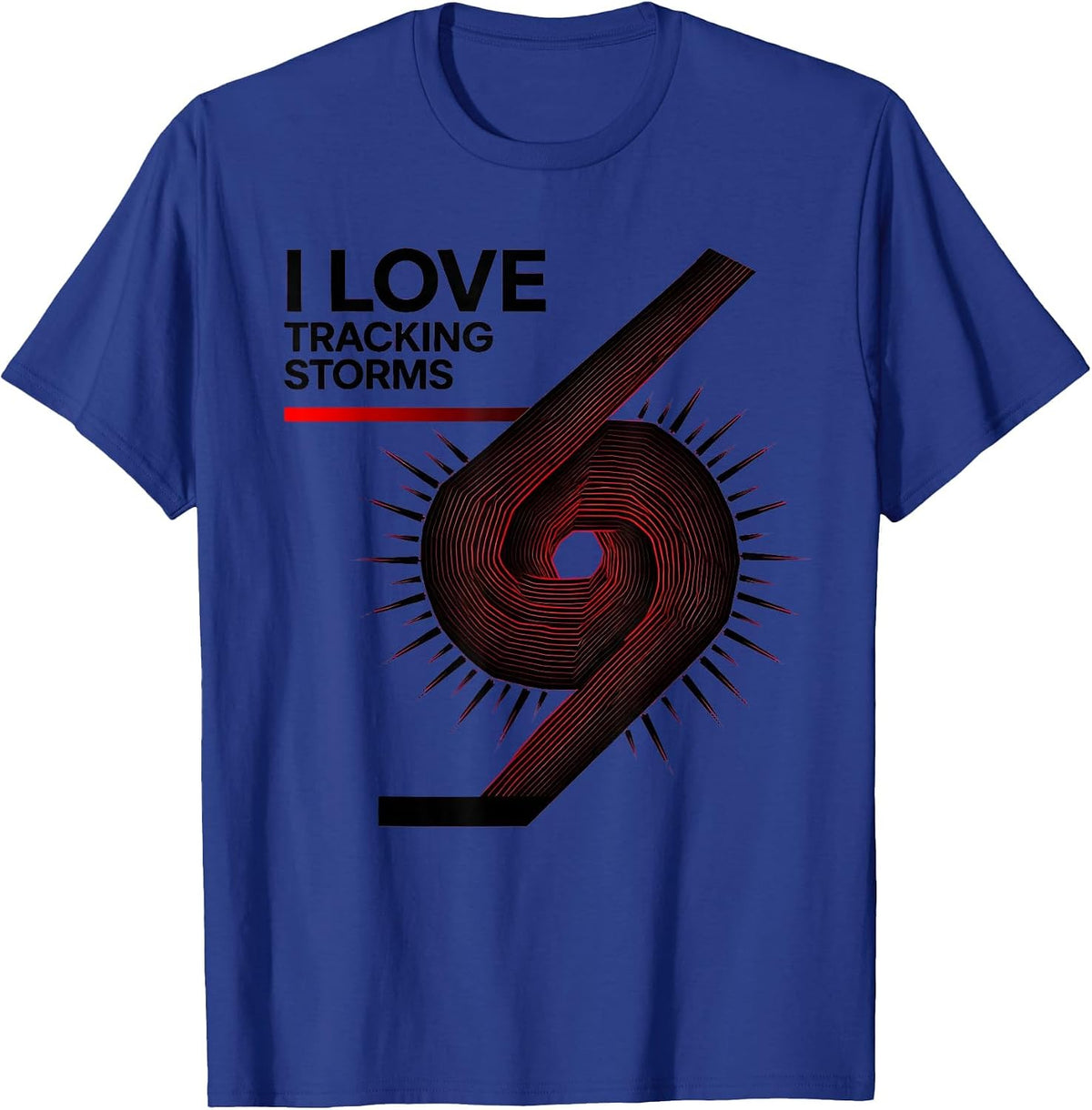 Men's I Love Tracking Storms Funny Storm Chaser Meteorology Humor T-Shirt - Royal Blue