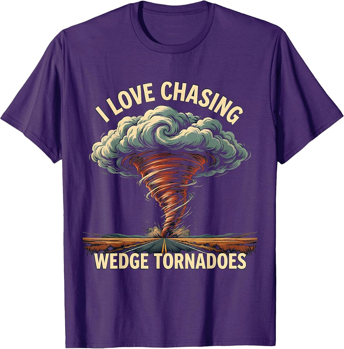 I Love Chasing Wedge Tornadoes Storm Chaser Meteorology T-Shirt - Purple