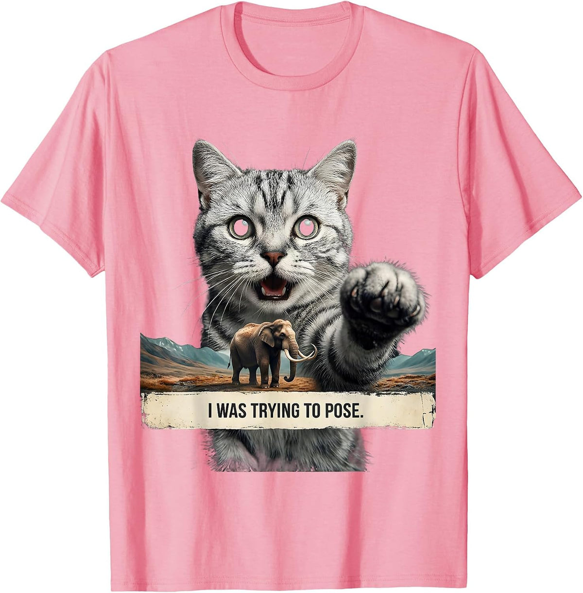 Men's I Was Trying To Pose Distressed Funny Cat Meme Cat Lover T-Shirt - Pink
