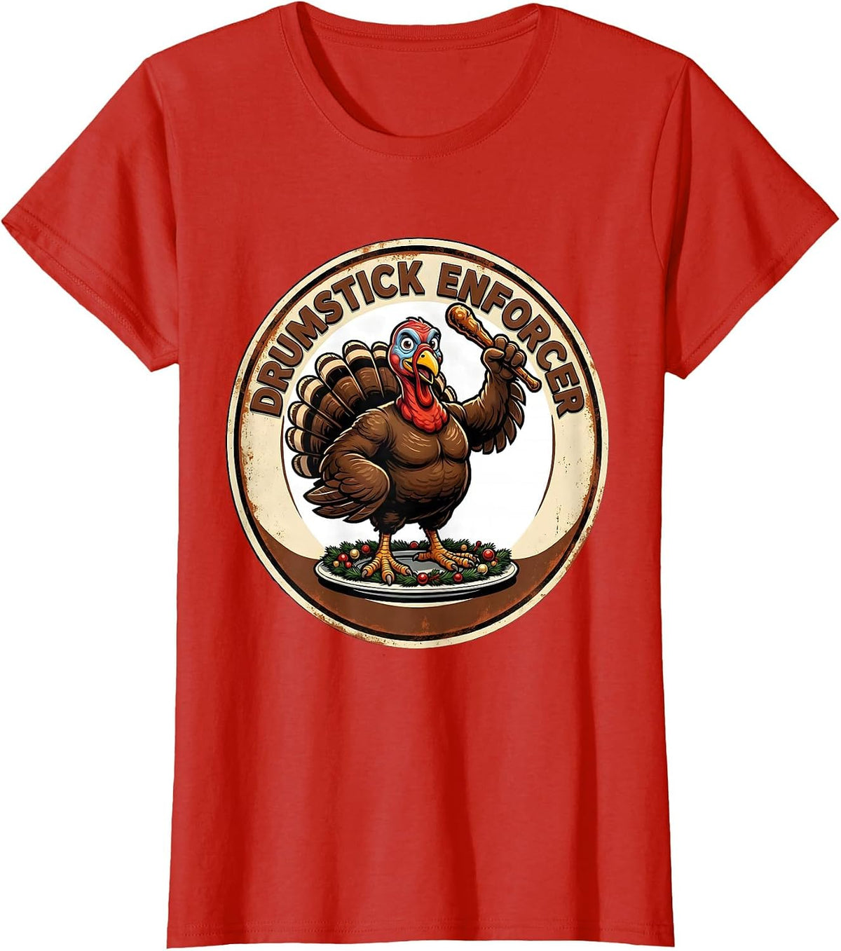 Drumstick Enforcer Vintage Funny Thanksgiving Family Crew T-Shirt - Red