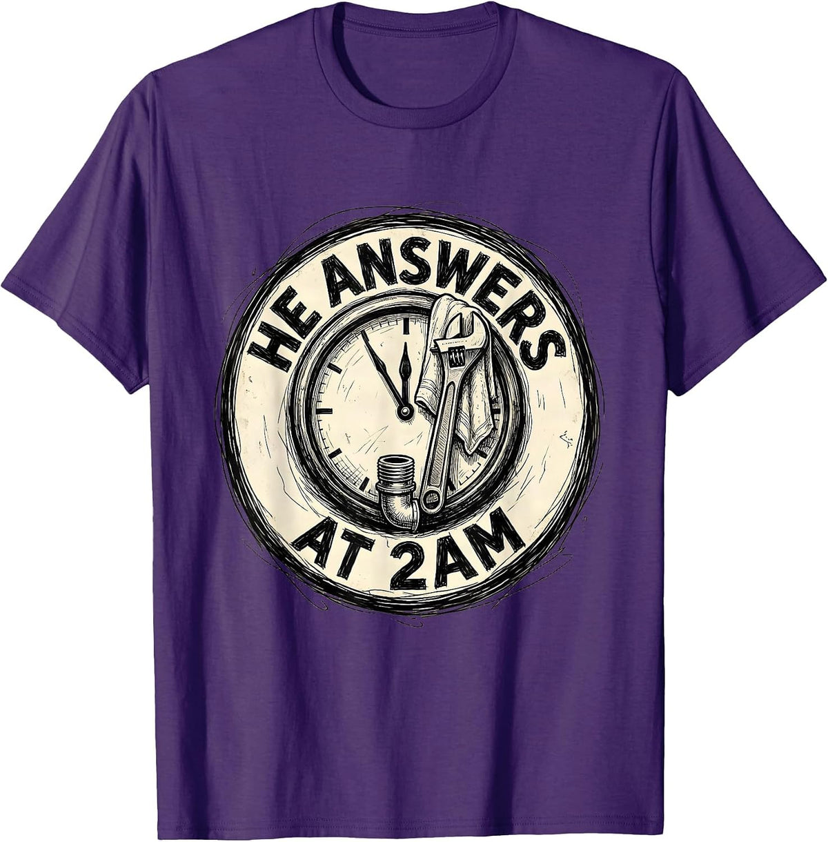 Men's He Answers At 2AM Funny Plumber Sarcastic Pipefitter Humor T-Shirt - Purple