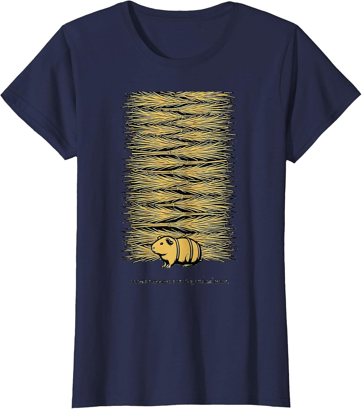 Women's I Come Running For The Fridge Door Funny Guinea Pig Lover T-Shirt - Navy Blue