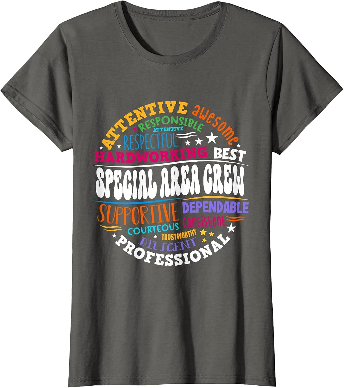 Funny Back to School Teacher Appreciation Special Area Crew T-Shirt - Asphalt Grey
