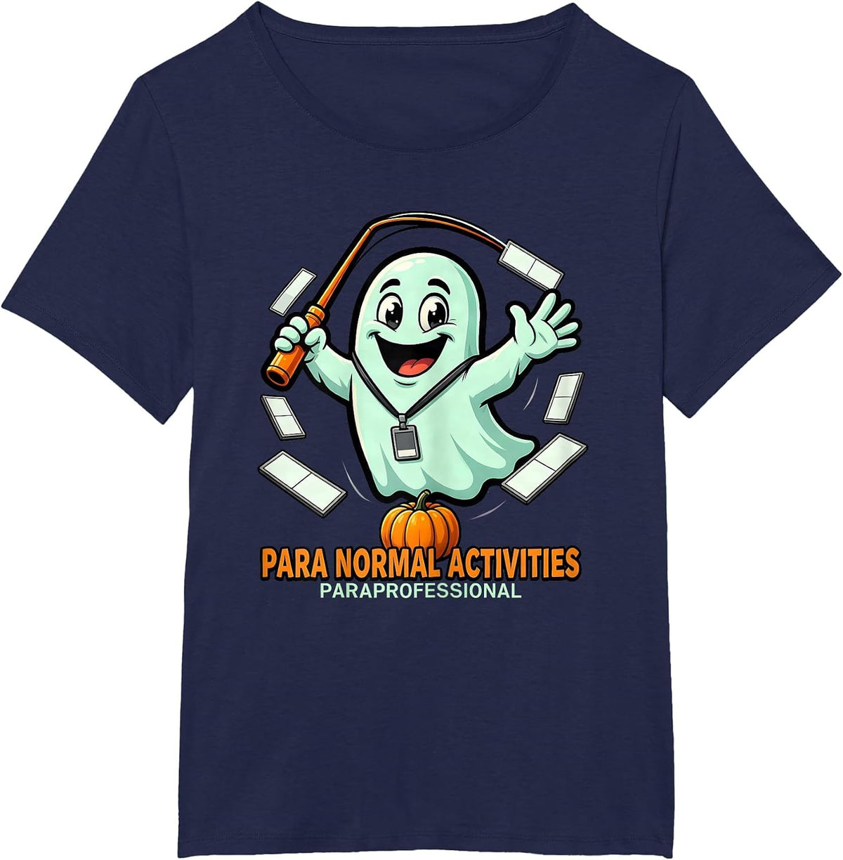 Women's Para Normal Activities | Paraprofessional Funny T-Shirt - Navy Blue
