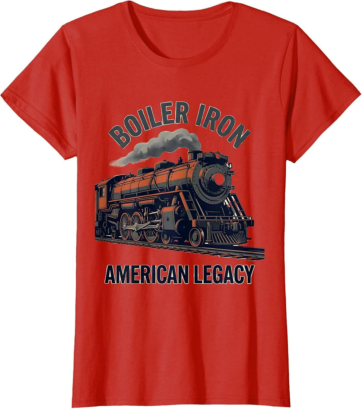 Boiler Iron, American Legacy Vintage Steam Locomotive Train T-Shirt - Red