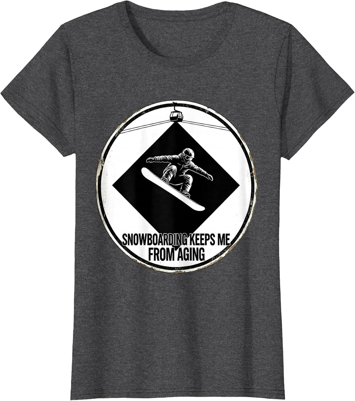 Women's Snowboarding Keeps Me From Aging Vintage Nostalgic T-Shirt - Dark Heather Grey