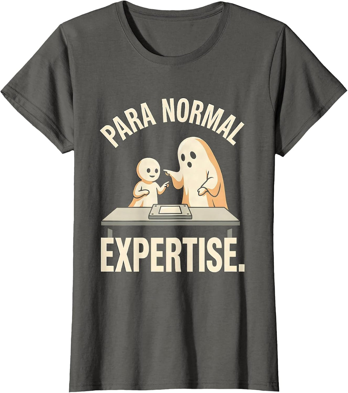 Women's Para Normal Expertise Funny Paraprofessional Halloween Ghost T-Shirt - Asphalt Grey
