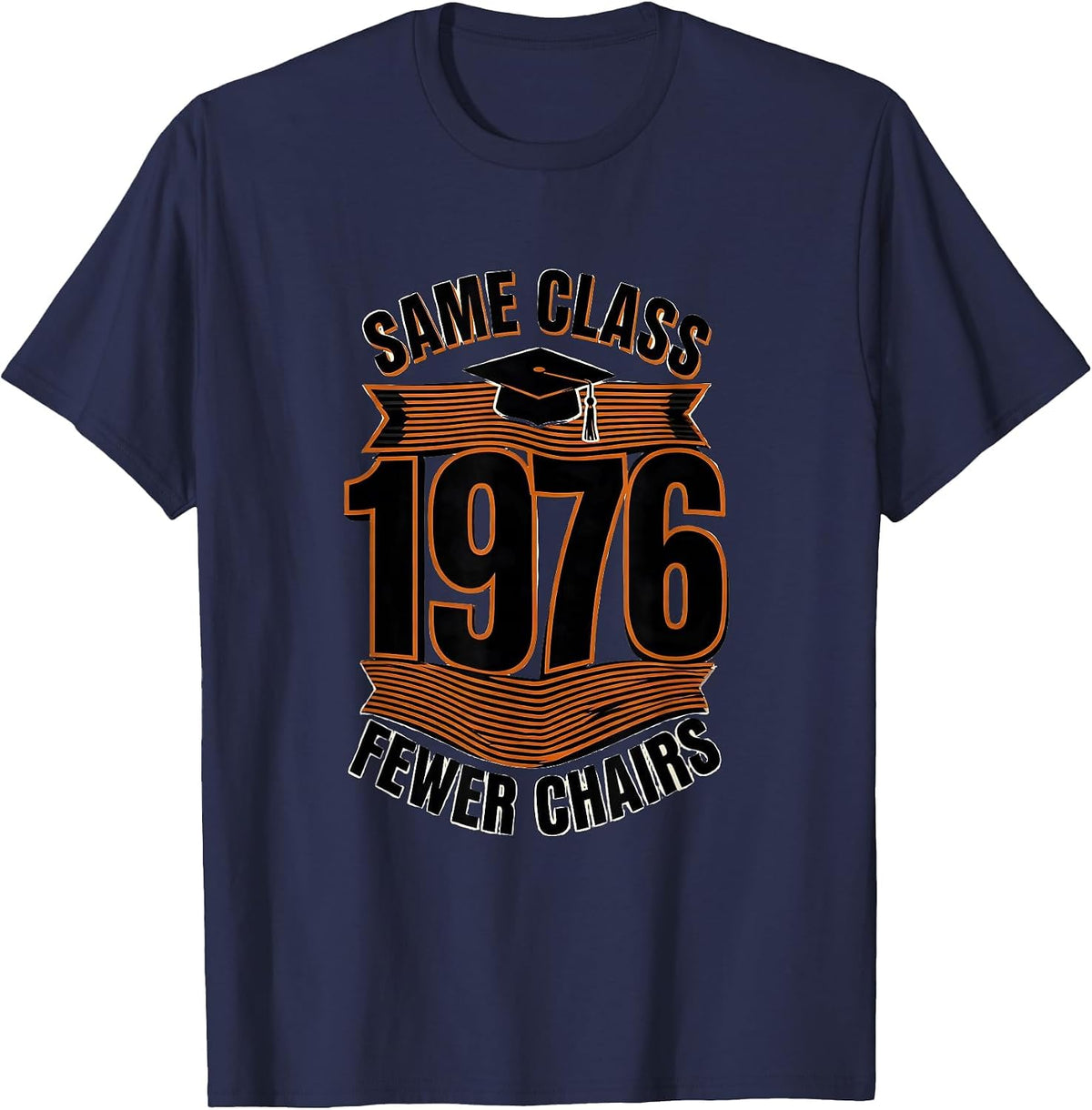 Men's Same Class Fewer Chairs 1976 Vintage High School Reunion T-Shirt - Navy Blue