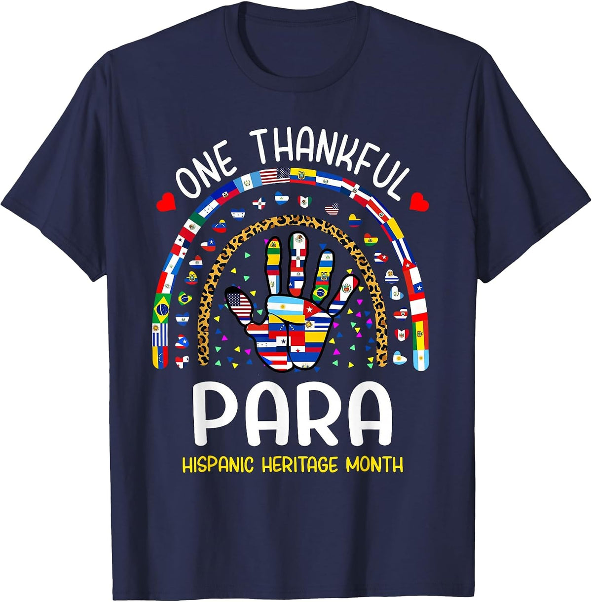One Thankful Paraprofessional para Hispanic Heritage Month T-Shirt - Navy Blue