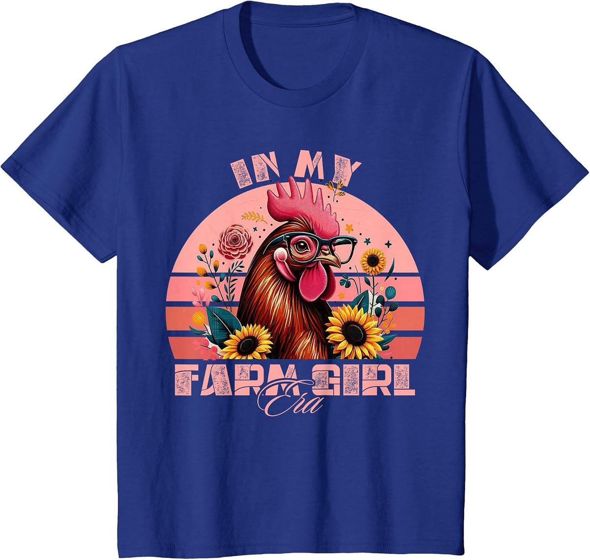 in My Farm Girl Era Cute Retro Chicken and Flowers Farm Life T-Shirt - Royal Blue