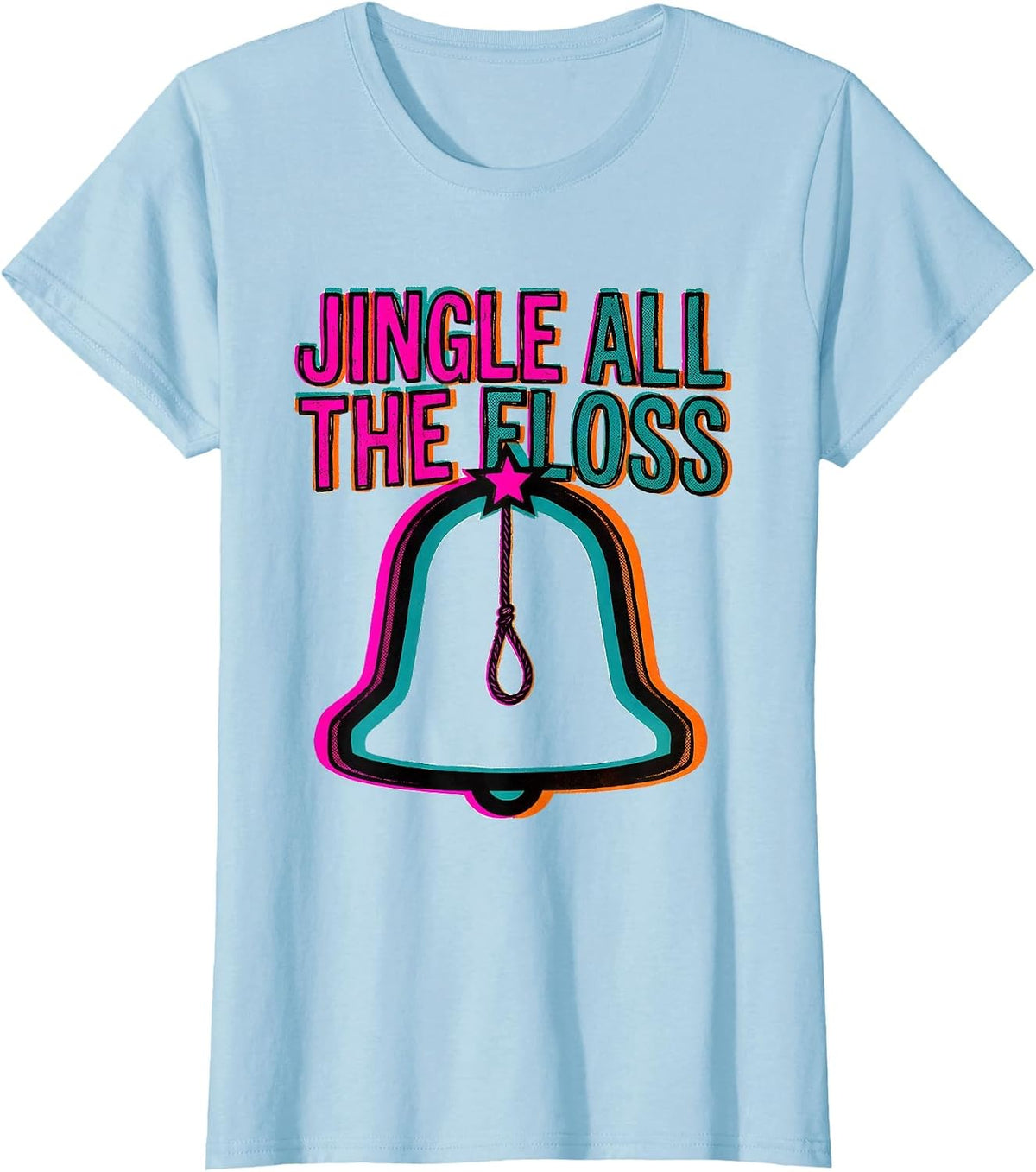 Women's Jingle All The Floss Funny Dental Christmas Dentist T-Shirt - Baby Blue