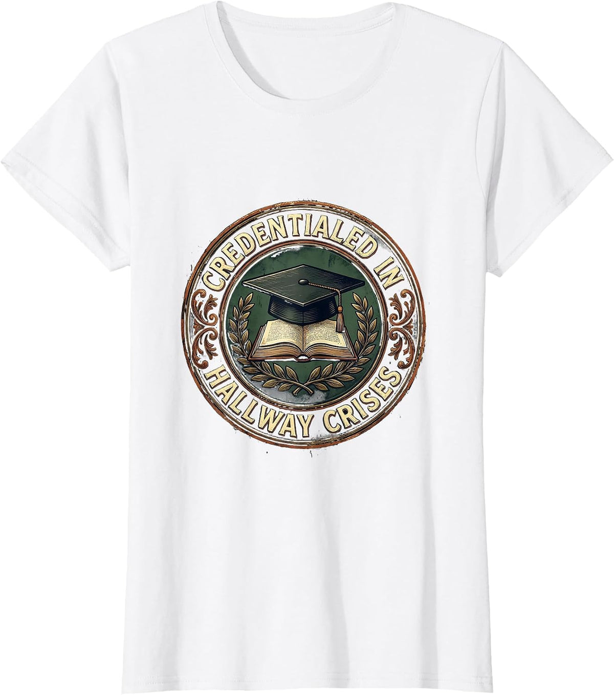 Credentialed In Hallway Crises Vintage Counselor Design T-Shirt - White