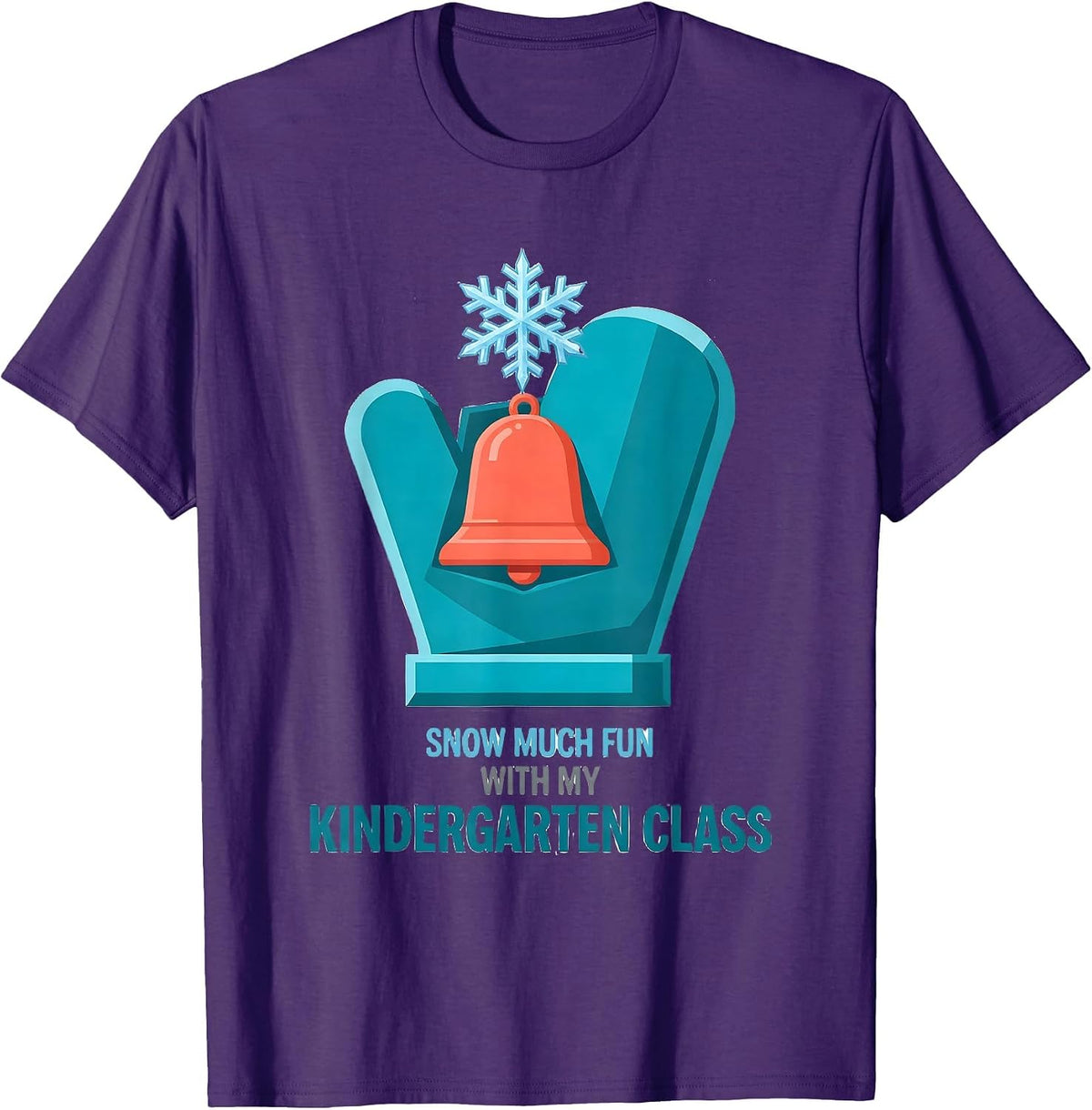 Men's Snow Much Fun With My Kindergarten Class Teacher T-Shirt - Purple