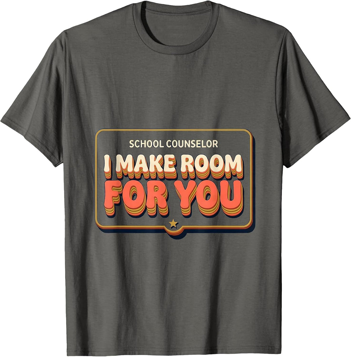 School Counselor I Make Room For You Groovy Retro T-Shirt - Asphalt Grey