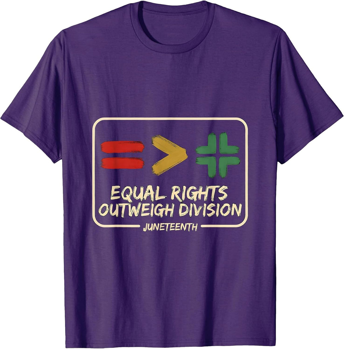 Men's Equal Rights Outweigh Division Juneteenth Equality T-Shirt - Purple