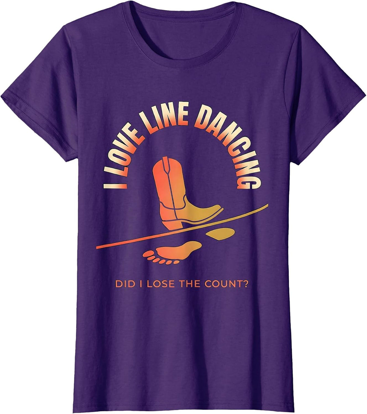 Women's I Love Line Dancing, Did I Lose The Count? Funny T-Shirt - Purple