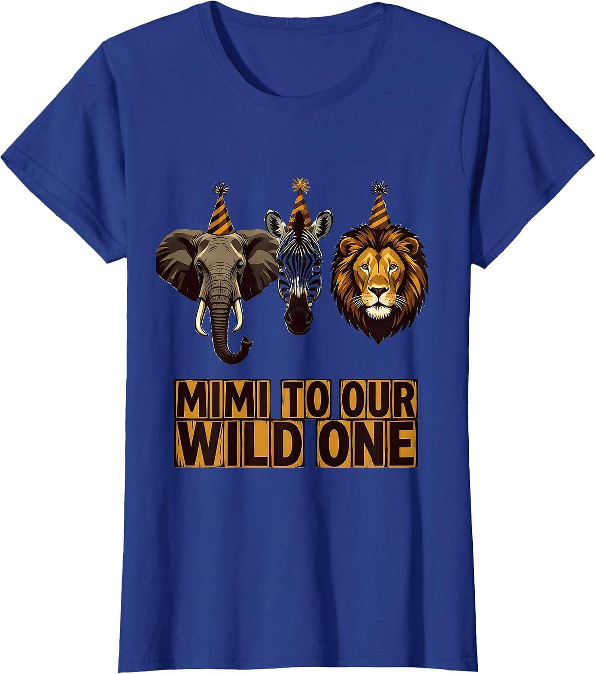 Women's Mimi To Our Wild One Playful Safari Zoo Animal Party T-Shirt - Royal Blue