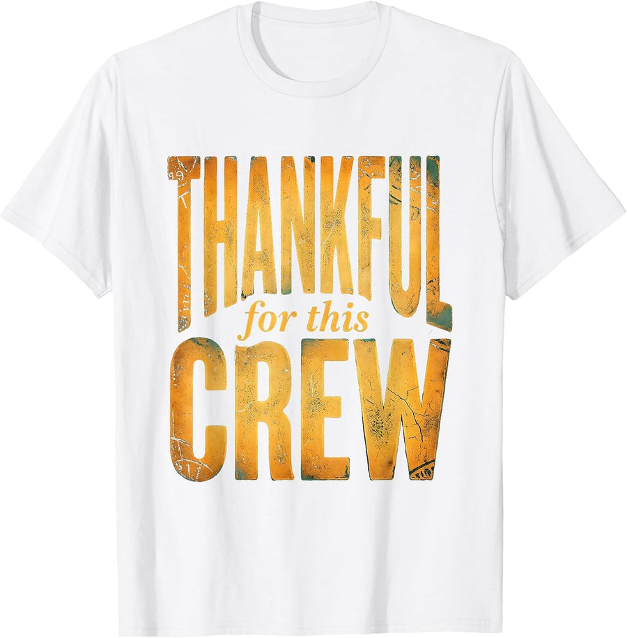 Men's Thankful For This Crew Family Thanksgiving Design T-Shirt - White