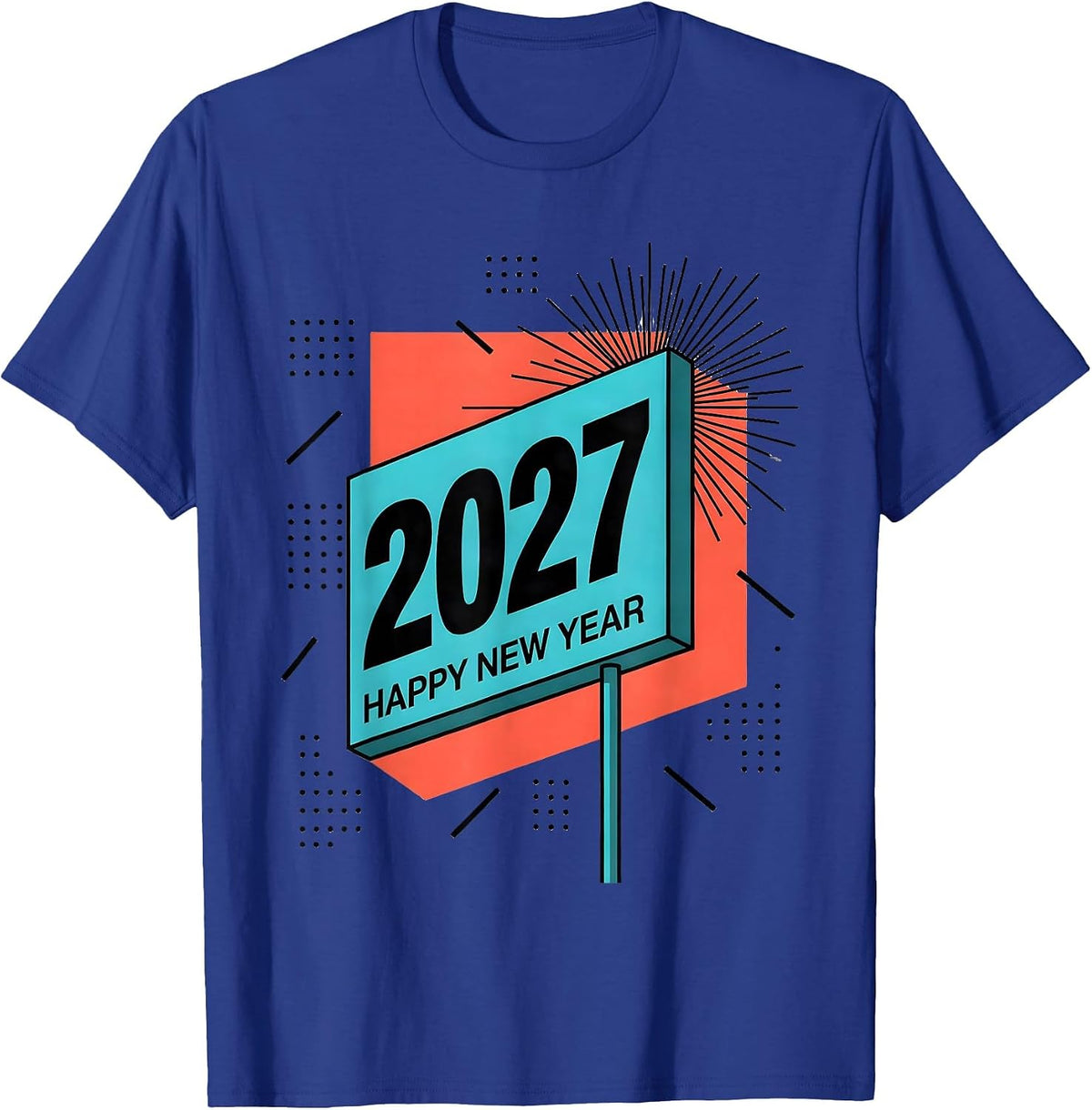 Happy New Year 2027 Memphis Postmodern Party Host Family T-Shirt - Royal Blue