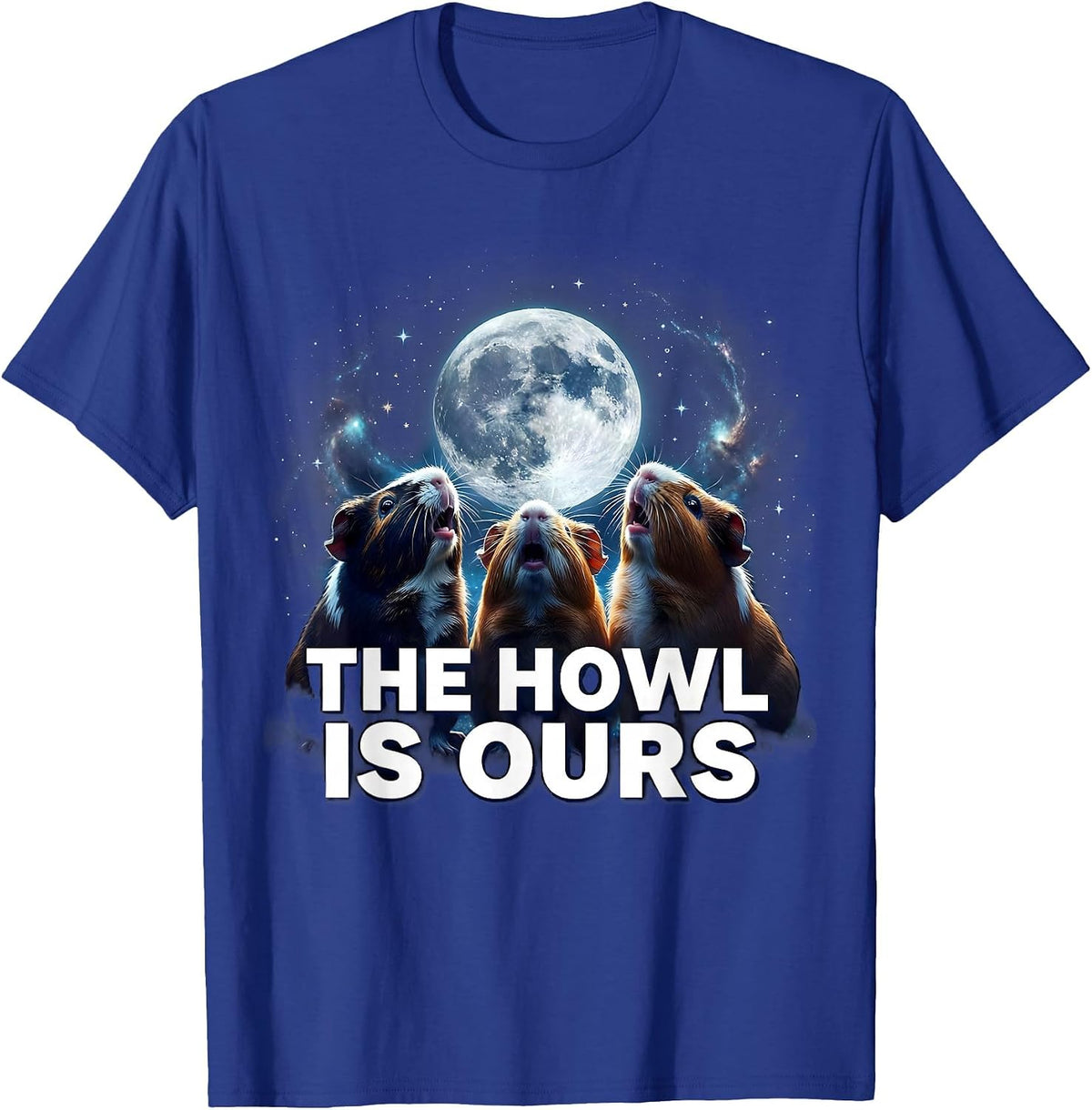 Men's The Howl Is Ours Cosmic Guinea Pig Funny Animal Parody Meme T-Shirt - Royal Blue