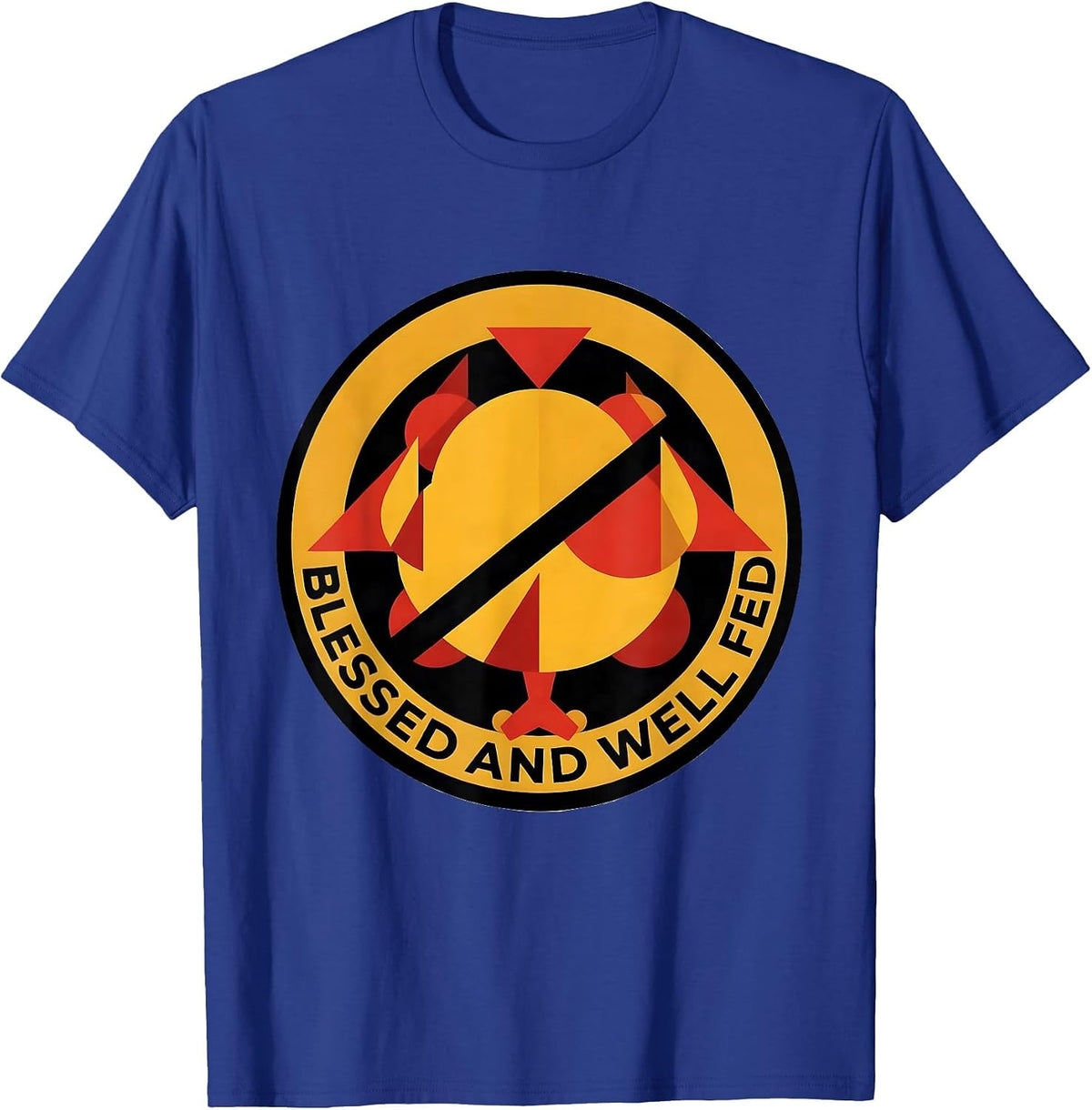 Blessed and Well Fed Family Thanksgiving Design T-Shirt - Royal Blue