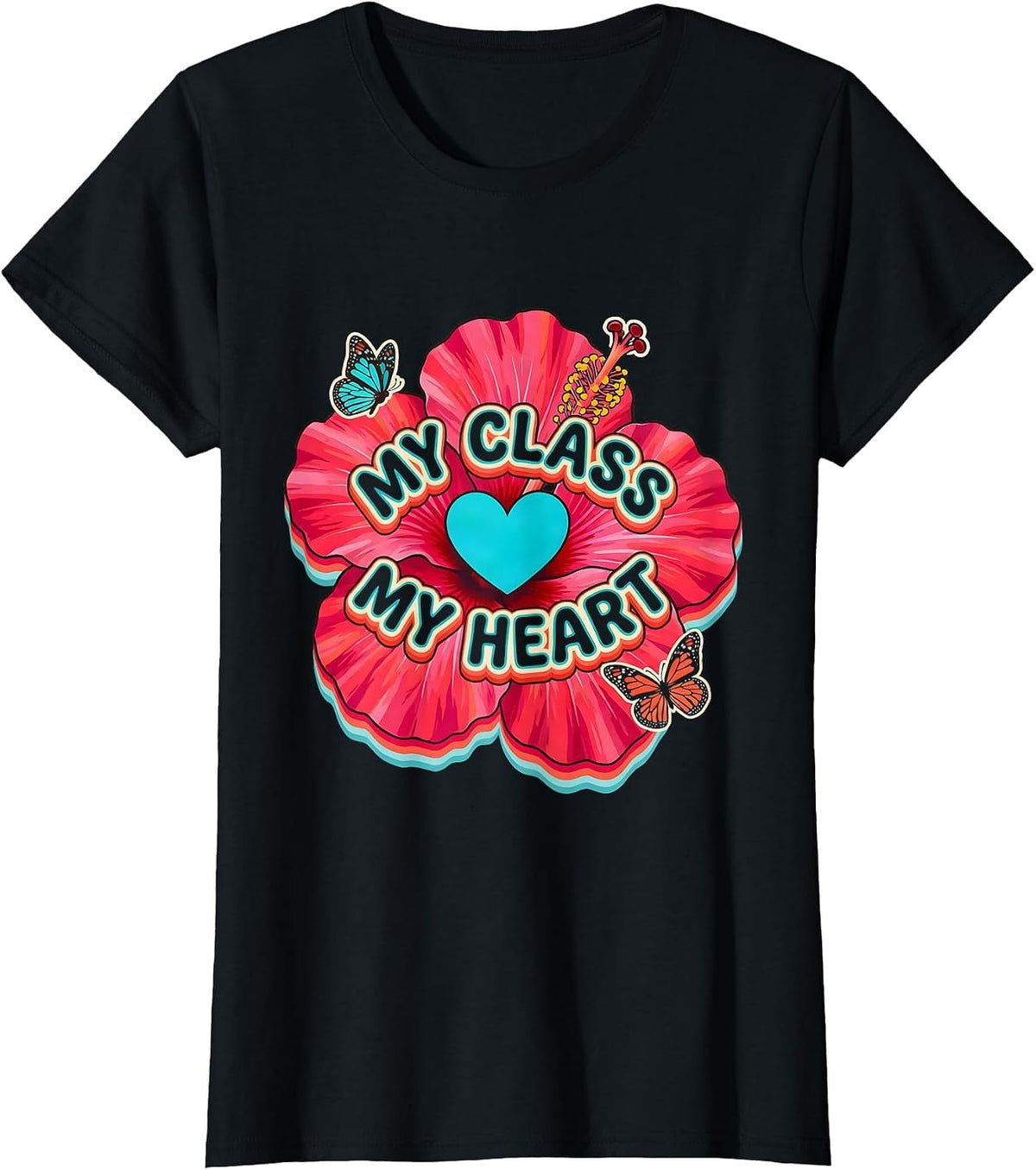 My Class My Heart First Grade Teacher Design T-Shirt - Black
